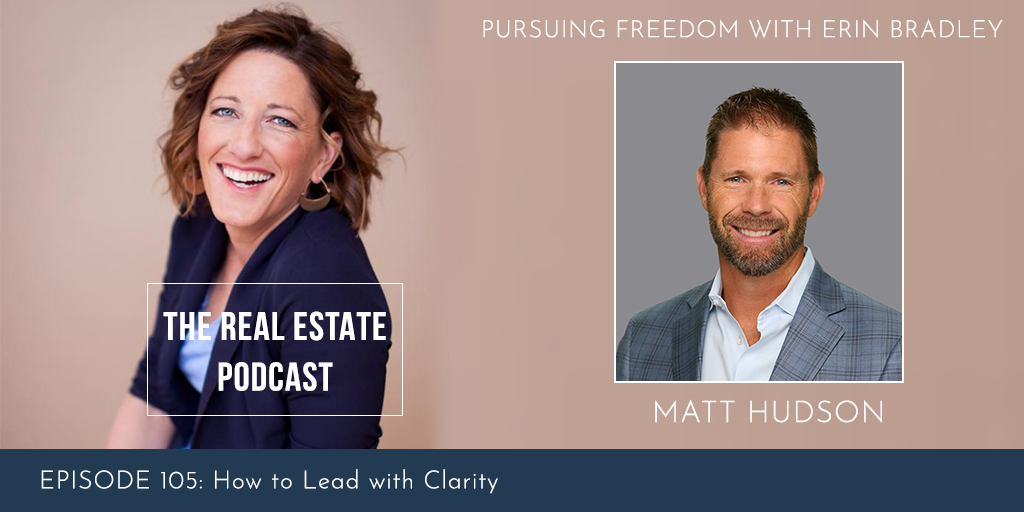 Real Estate Entrepreneur | How to Lead with Clarity